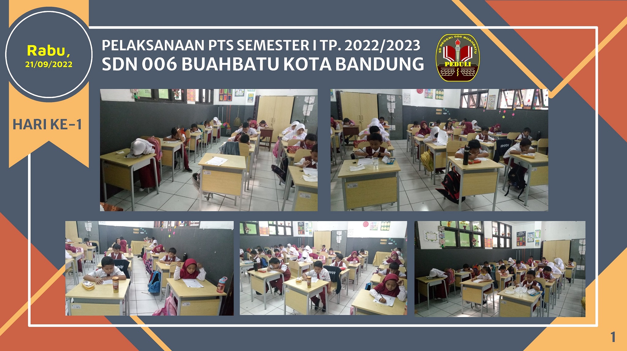 PTS Kelas 1 SDN 006 BUAHBATU TP. 2022-2023 (Rabu, 21 September 2022)